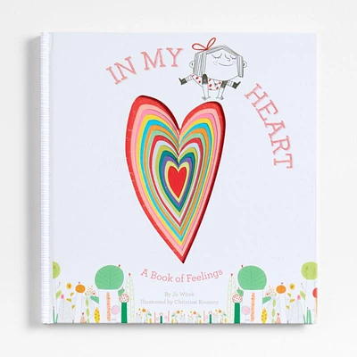 In My Heart: A Book of Feelings by Jo Witek