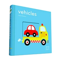 Vehicles Touch Think Learn Baby Board Book by Xavier Deneux