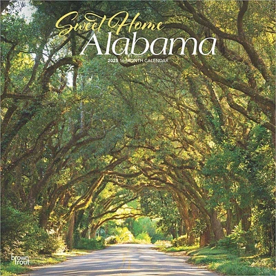 Sweet Home Alabama Places 2025 Wall Calendar