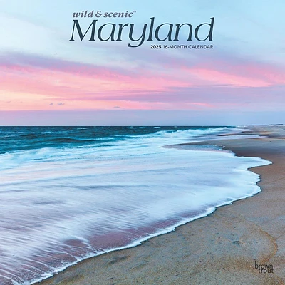 Maryland Wild and Scenic 2025 Wall Calendar