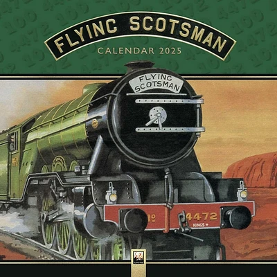 Flying Scotsman 2025 Wall Calendar