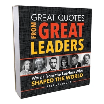 Great Quotes From Great Leaders 2025 Desk Calendar