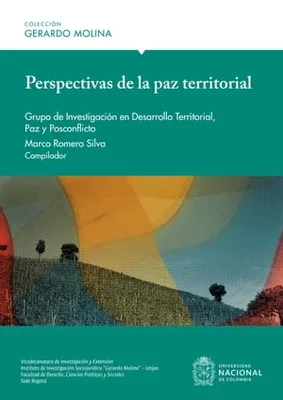 Perspectivas de la paz territorial