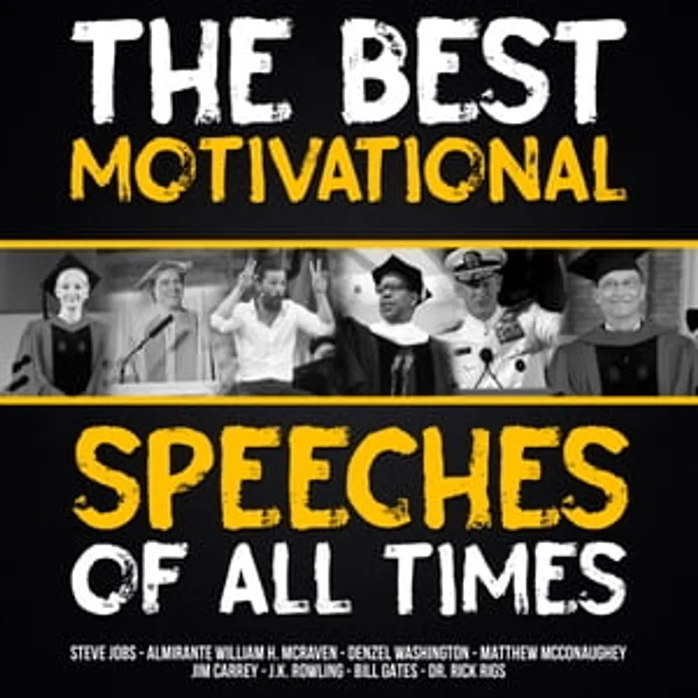 The Best Motivational Speeches of All Times