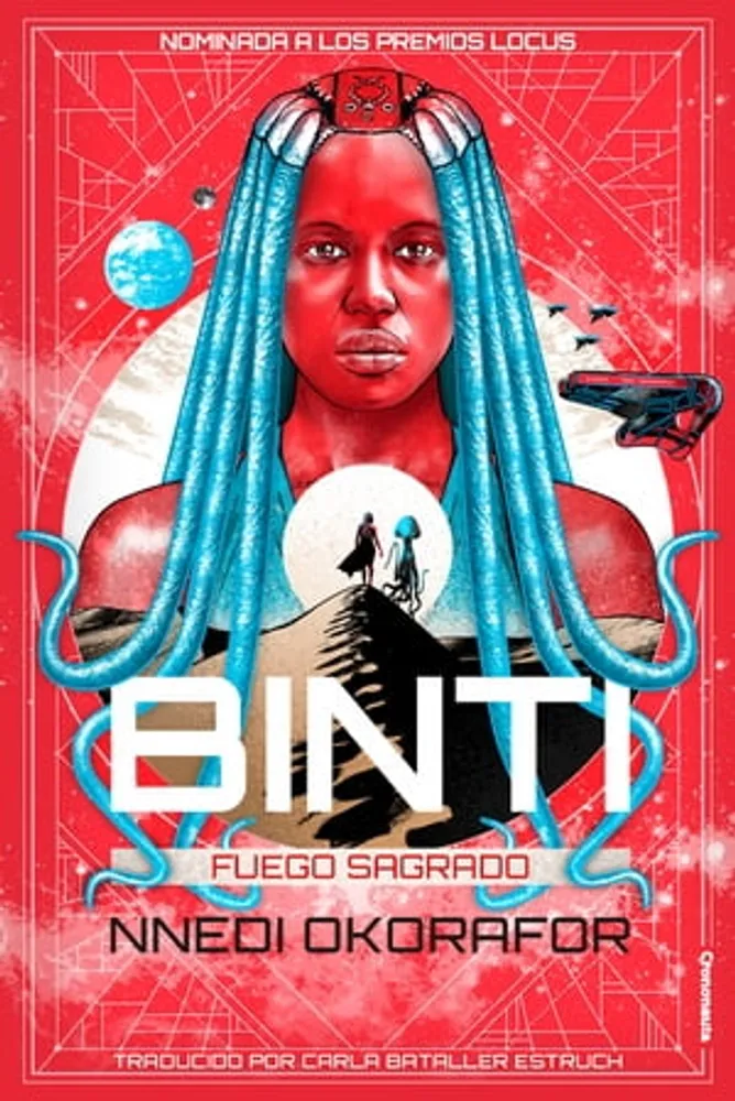 Binti: Fuego Sagrado