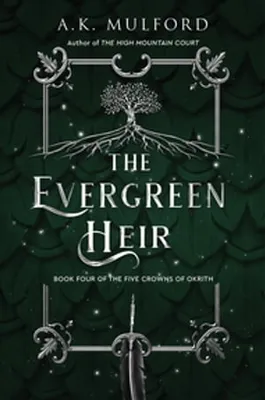 The Evergreen Heir