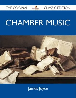 Chamber Music - The Original Classic Edition