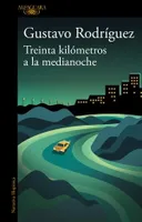 Treinta kilometros a la medianoche