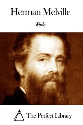 Works of Herman Melville