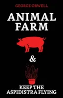 Animal Farm & Keep the Aspidistra Flying