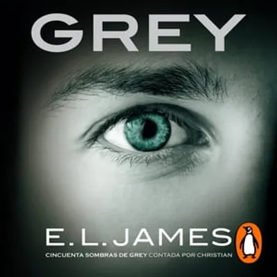 Grey («Cincuenta sombras» contada por Christian Grey 1