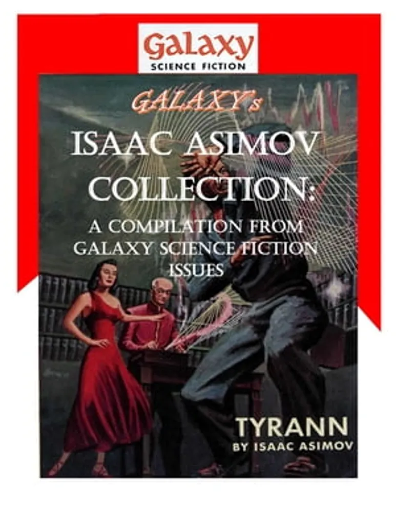 Galaxy's Isaac Asimov Collection Volume