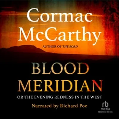 Blood Meridian