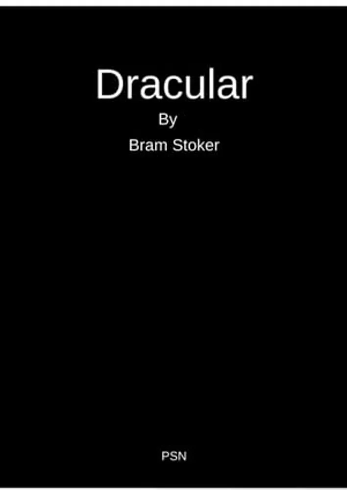 Dracula by Bram Stoker