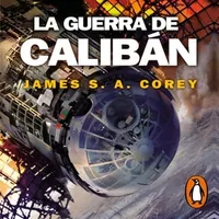 La guerra de Calibán (The Expanse 2