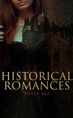 Historical Romances – Boxed Set