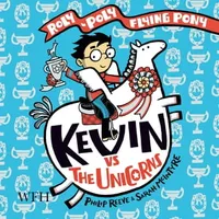 Kevin Vs the Unicorns