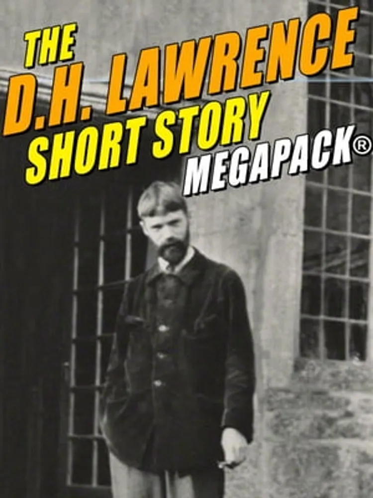 The D.H. Lawrence Short Story MEGAPACK®