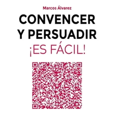 Convencer y persuadir ¡Es fácil