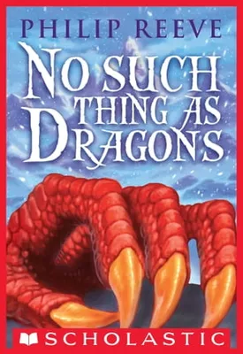 No Such Thing as Dragons