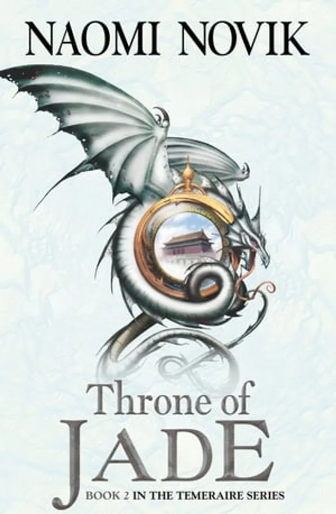 Throne of Jade (The Temeraire Series