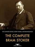 The Complete Bram Stoker