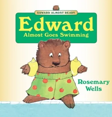 Edward Almost Goes Swimming