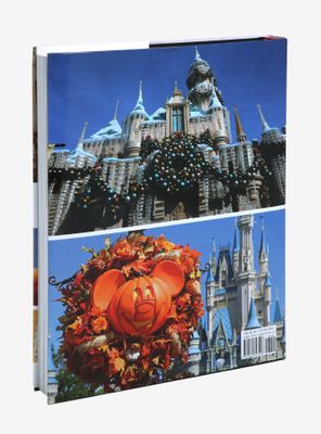 Holiday Magic at the Disney Parks: Celebrations Around the World from Fall to Winter Book