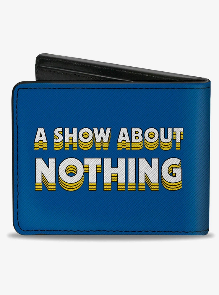 Seinfeld Group Pose A Show About Nothing Quote Bifold Wallet