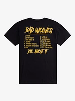 Bad Wolves Die About It Tour T-Shirt
