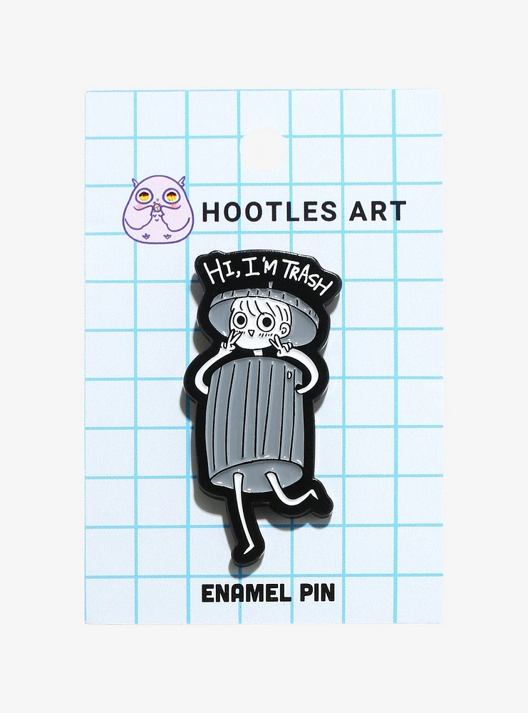 Hootles Art I'm Trash Enamel Pin