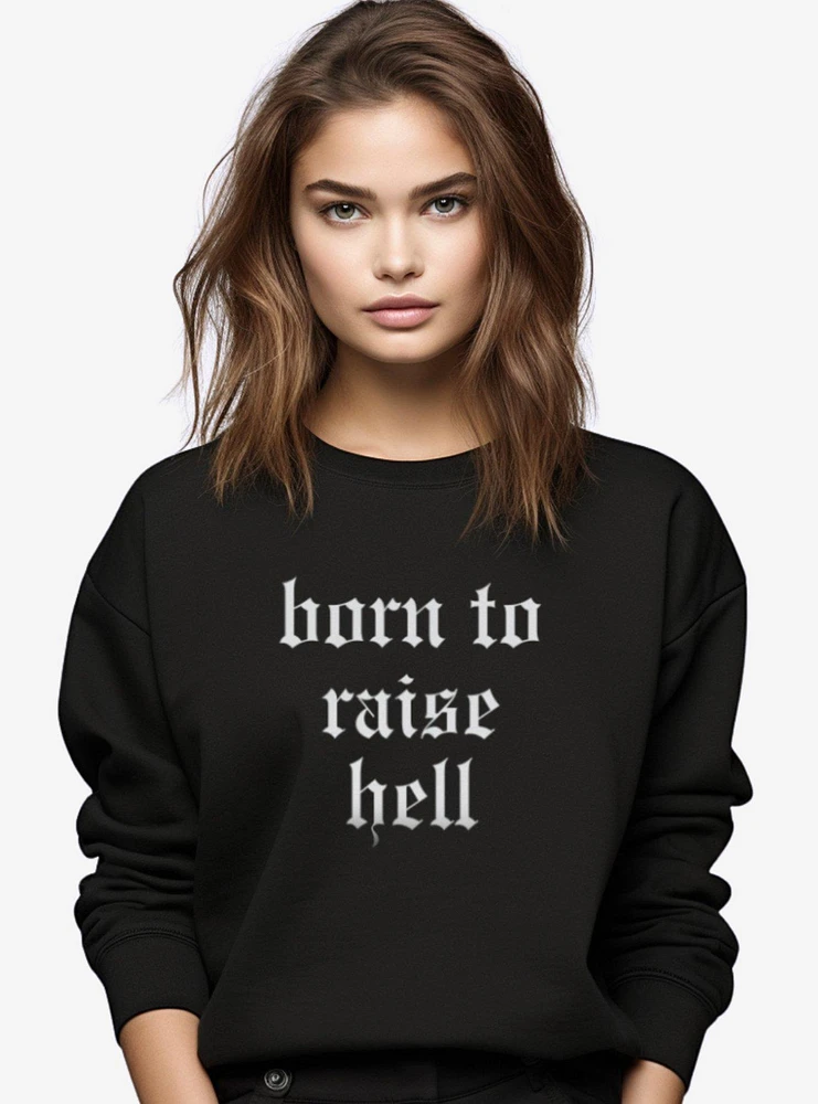 Born To Raise Hell Rock 'N' Roll Sweater