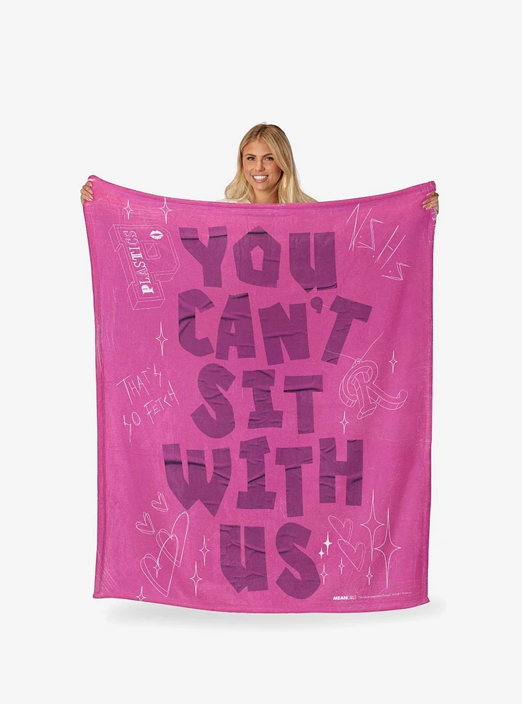 Mean Girls Can't Sit With Us Silk Touch Blanket