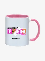 Mean Girls That's So Fetch 11oz Mug