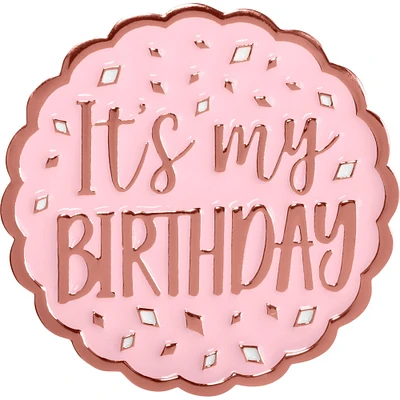 Metallic Blush It's My Birthday Enamel Pin