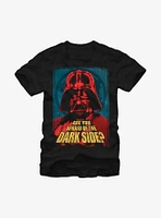 Star Wars Are You Afraid of the Dark Side T-Shirt