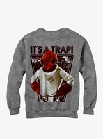 Star Wars Ackbar It's a Trap Sweatshirt