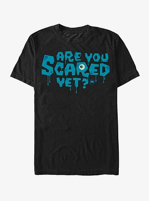 Monsters Inc. Are You Scared Yet T-Shirt