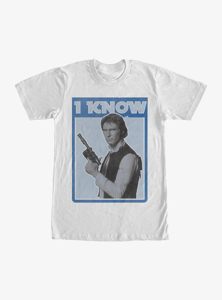 Star Wars Han Solo Quote I Know T-Shirt