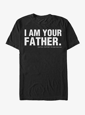 Star Wars I am Your Father T-Shirt