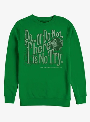 Star Wars Yoda Do or Not Sweatshirt