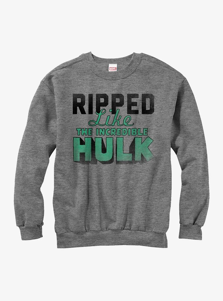 Hulk Ripped Like the Girls Sweatshirt