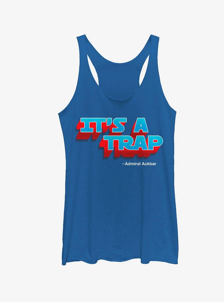 Star Wars It's a Trap Ackbar Quote Girls Tanks