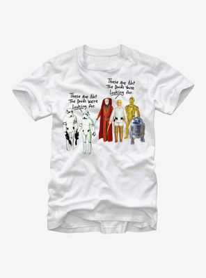 Star Wars Action Figures Not the Droids T-Shirt