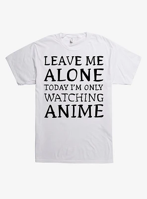 Leave Me Alone Anime T-Shirt