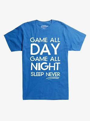 Game All Day And Night T-Shirt