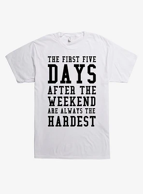 First Five Days T-Shirt