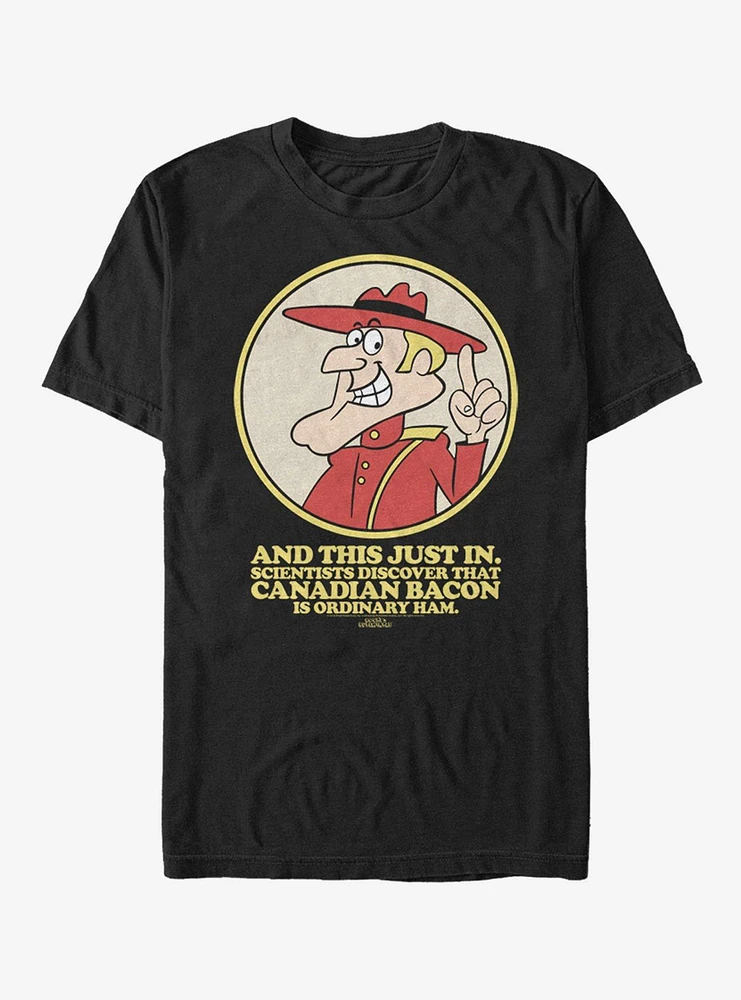 Dudley Do-Right Canadian Bacon T-Shirt