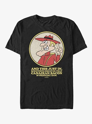 Dudley Do-Right Canadian Bacon T-Shirt