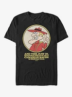 Dudley Do-Right Canadian Bacon T-Shirt